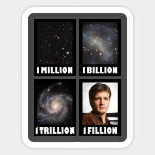 1 Million 1 Billion 1 Trillion 1 Fillion Sticker